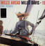 Miles Ahead - Miles Davis Miles Ahead - Miles Davis