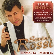 Einmal Ja-Immer Ja - Semino Rossi - powiększ Einmal Ja-Immer Ja - Semino Rossi