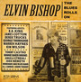 Blues Rolls On - Elvin Bishop