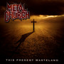 This Present Wasteland - Metal Church