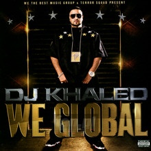 We Global - DJ Khaled