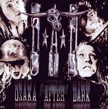 Osaka After Dark - D.A.D.