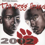 2002 - Tha Dogg Pound 