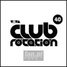 Viva Club Rotation vol.40 - Viva Club Rotation   