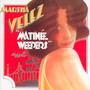 Matinee Weepers - Martha Velez