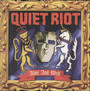 Alive & Well - Quiet Riot