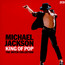 King Of Pop [Very, Very Best Of] - Michael Jackson