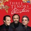 Three Tenors At Christmas - Jose Carreras / Placido Domingo / Luciano Pavarotti