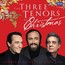Three Tenors At Christmas - Jose Carreras / Placido Domingo / Luciano Pavarotti Three Tenors At Christmas - Jose Carreras / Placido Domingo / Luciano Pavarotti