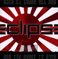 Are You Ready To Rock - Eclipse