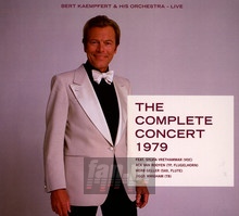 The Complete Concert 1979 - Bert Kaempfert