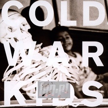 Loyalty To Loyalty - Cold War Kids