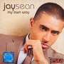 My Own Way - Jay Sean