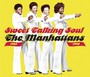 Sweet Talking Soul - Manhattans