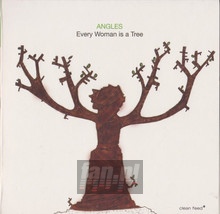 Angles/Broo/Kuechen - Every Woman Is A Tree