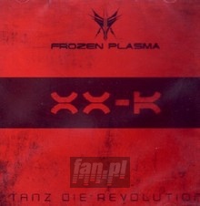 Tanz Die Revolution -LTD- - Frozen Plasma