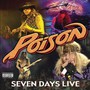 Seven Days Live - Poison