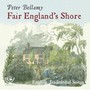 Fair England's Shore - Peter Bellamy
