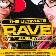 The Ultimate Rave Album - Decadence   