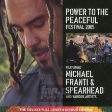 Power To The Peaceful - Michael Franti / Spearhead