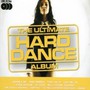 Ultimate Hard Dance Album - Decadence   