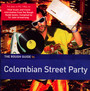 Rough Guide To Colombian Street Party - Rough Guide To...  
