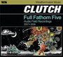 Full Fathom Live - Clutch