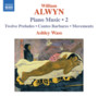 Klaviermusik vol.2 - W. Alwyn