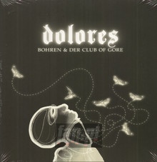 Dolores - Bohren & Der Club Of Gore