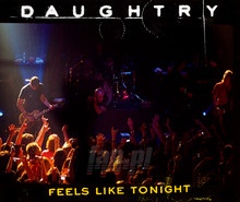 Feels Like Tonight - Daughtry