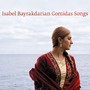 Gomidas Songs - Isabel Bayrakdian