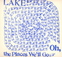 Oh The Places We'll Go - Lake