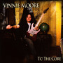 To The Core - Vinnie Moore