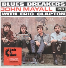 Bluesbreakers With Eric Clapton - John Mayall / The Bluesbreakers