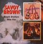 Boogie Brothers/Wire Fire - Savoy Brown