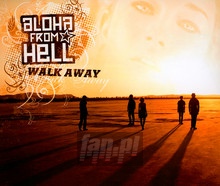 Walk Away - Aloha From Hell