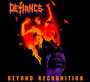 Beyond Recognition - Defiance   
