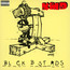 Black Bastards - KMD