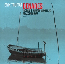 Benares - Erik Truffaz
