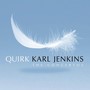 Quirk: The Concertos - Karl Jenkins