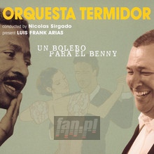Un Bolero Para El Benny - Orquesta Termidor