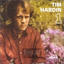 1 - Tim Hardin