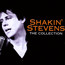 Shakin Stevens-The Collection - Shakin' Stevens Shakin Stevens-The Collection - Shakin' Stevens