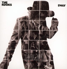 Sway - The Kooks