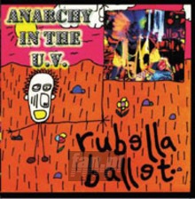 Anarchy In The U.V. - Rubella Ballet