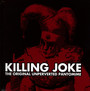 Original Unperverted Pantomine - Killing Joke