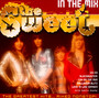 In The Mix - The Sweet