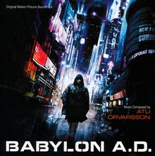 Babylon A.D.  OST - Atli Orvarsson