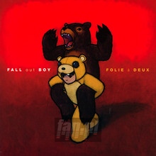Folie A Deux - Fall Out Boy