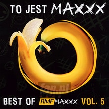To Jest Maxxx The Best Of RMF Maxxx V.5 - Radio RMF Maxxx   